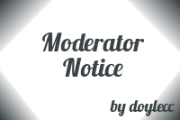 Preview for Moderator Notice